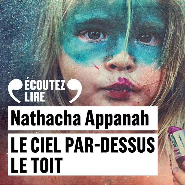 Le ciel par-dessus le toit - Nathacha Appanah - Editions Gallimard