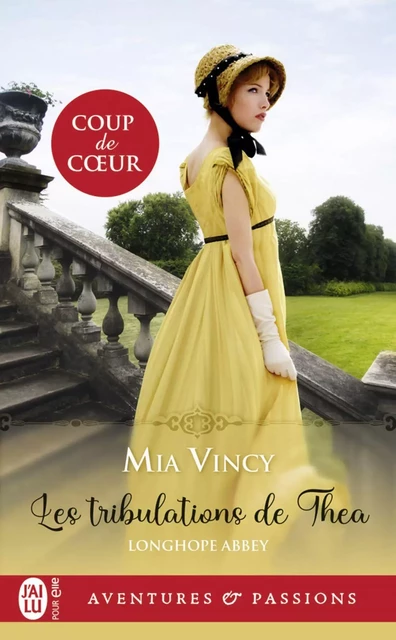 Longhope Abbey (Tome 1) - Les tribulations de Thea - Mia Vincy - J'ai Lu