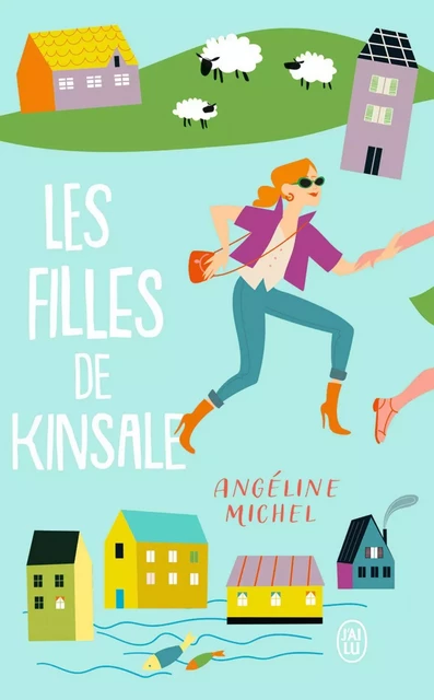 Les filles de Kinsale - Angéline Michel - J'ai Lu