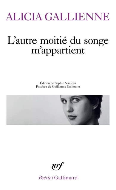 L'autre moitié du songe m'appartient - Alicia Gallienne - Gallimard Audio