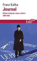 Journal. Édition intégrale, douze cahiers (1909-1923)