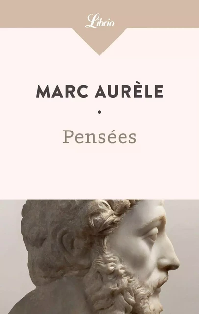 Pensées - Antonin Marc Aurèle - J'ai Lu