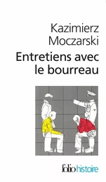 Entretiens avec le bourreau