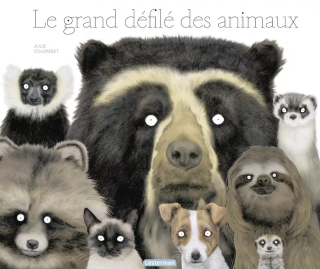 Le grand défilé des animaux - Julie Colombet - Casterman Jeunesse