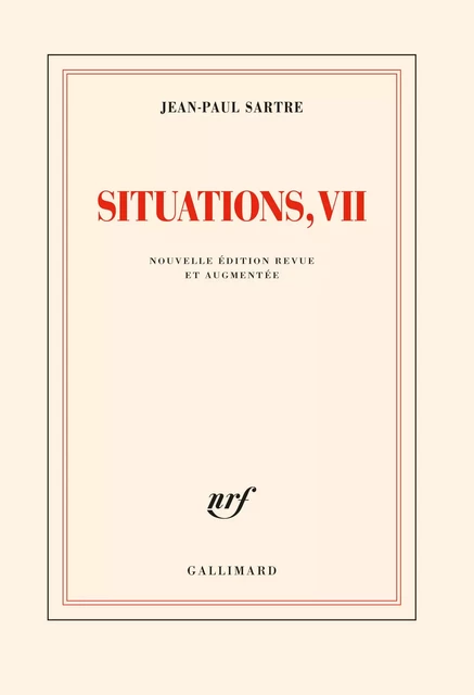 Situations (Tome 7) - Problèmes du marxisme - Jean-Paul Sartre - Editions Gallimard