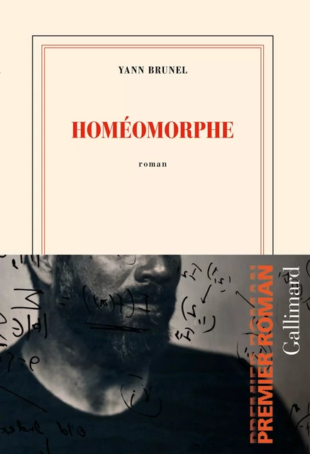 Homéomorphe - Yann Brunel - Editions Gallimard