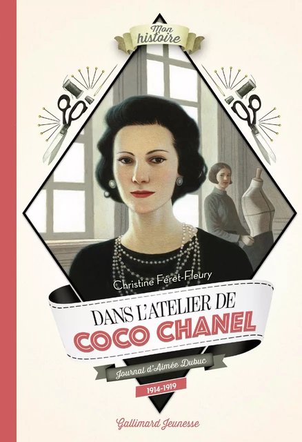 Dans l'atelier de Coco Chanel - Christine Féret-Fleury - Gallimard Jeunesse