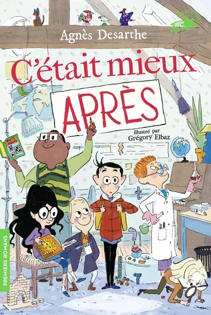 C'était mieux après - Agnès Desarthe - Gallimard Jeunesse