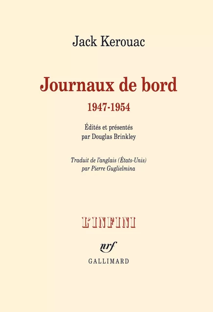 Journaux de bord (1947-1954) - Jack Kerouac - Editions Gallimard