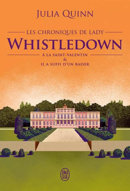 Les chroniques de Lady Whistledown - Julia Quinn - J'ai Lu