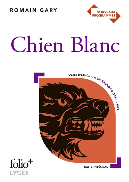 Chien Blanc - Romain Gary - Editions Gallimard