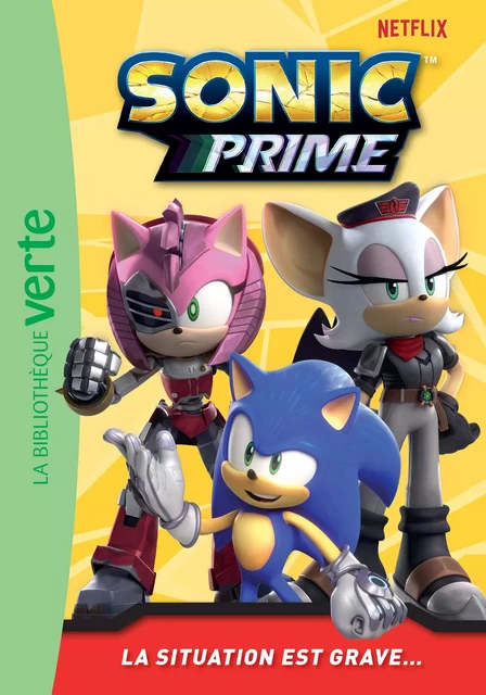 Sonic Prime 05 - La situation est grave... -  SEGA - Hachette Jeunesse