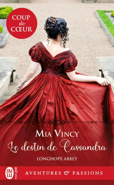 Longhope Abbey (Tome 3) - Le destin de Cassandra - Mia Vincy - J'ai Lu