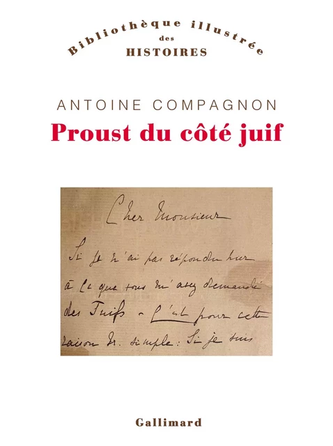 Proust du côté juif - Antoine Compagnon - Editions Gallimard