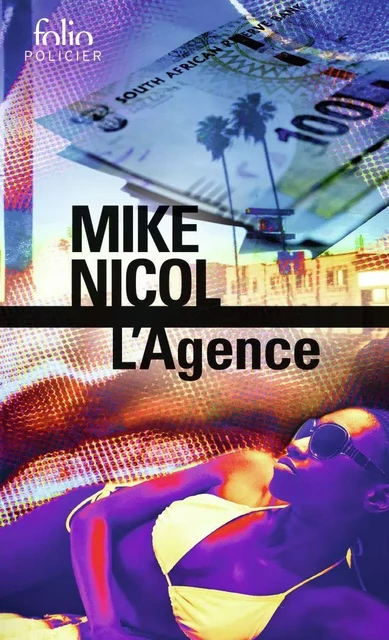 L'Agence - Mike Nicol - Editions Gallimard