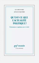 Qu'est-ce que l'actualité politique ?