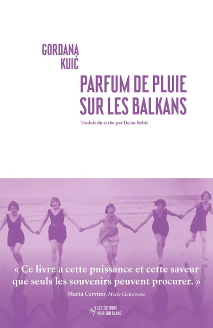 Parfum de pluie sur les Balkans - Gordana Kuic - Libella