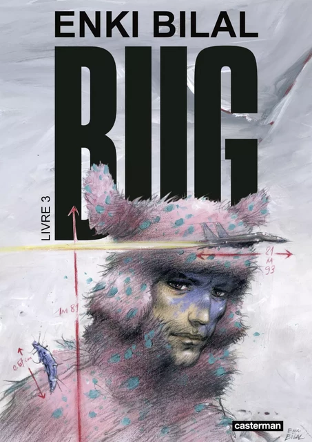 Bug (Livre 3) - Enki Bilal - Casterman