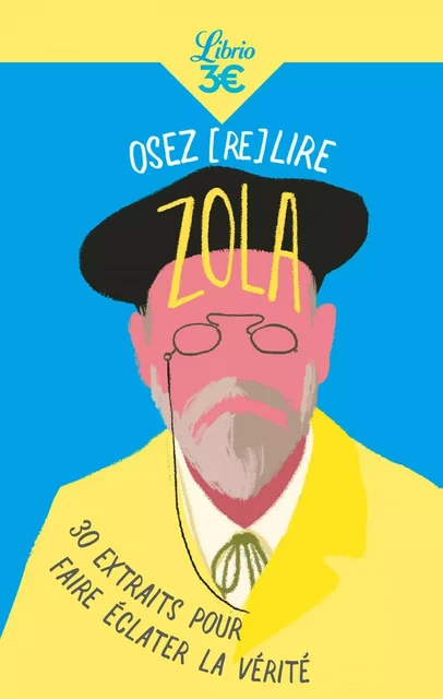 Osez (re)lire Zola - Aline Marion - J'ai Lu