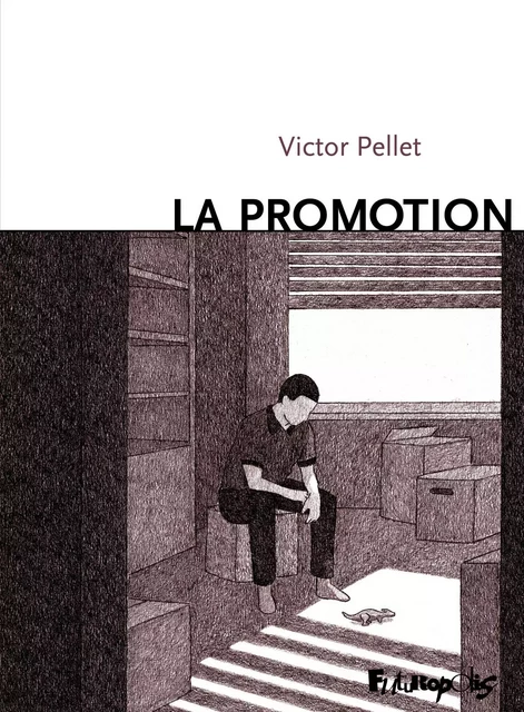 La promotion - Victor Pellet - Éditions Futuropolis