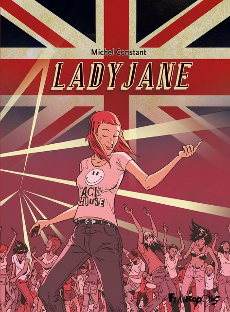 Lady Jane - Michel Constant - Éditions Futuropolis