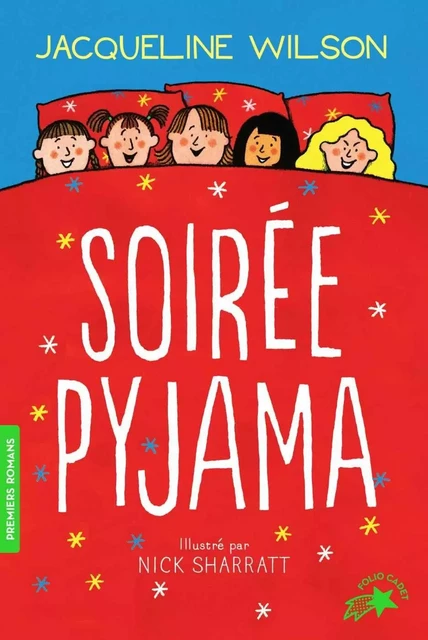 Soirée pyjama - Jacqueline Wilson - Gallimard Jeunesse