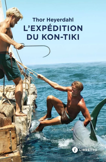 L'expédition du Kon-Tiki - Thor Heyerdahl - Libretto