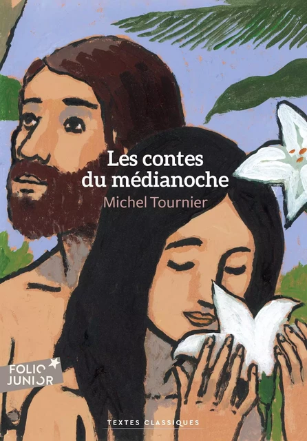 Les contes du médianoche - Michel Tournier - Gallimard Jeunesse