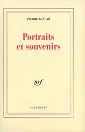 Portraits et souvenirs