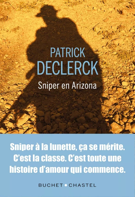 Sniper en Arizona - Patrick Declerck - Libella