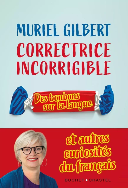 Correctrice incorrigible - Muriel Gilbert - Libella