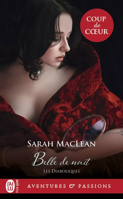 Les diaboliques (Tome 1) - Belle de nuit - Sarah Maclean - J'ai Lu