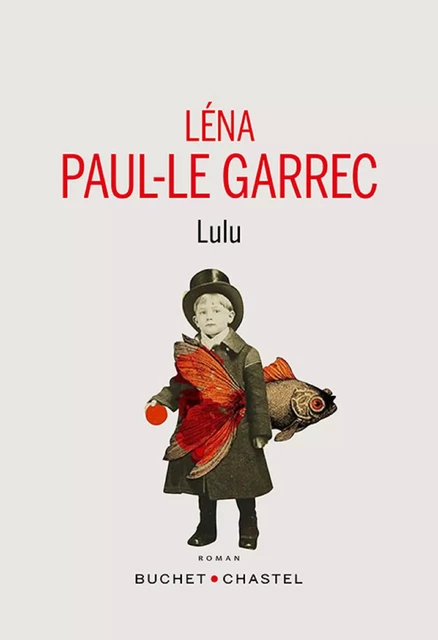 Lulu - Léna Paul-Le Garrec - Libella