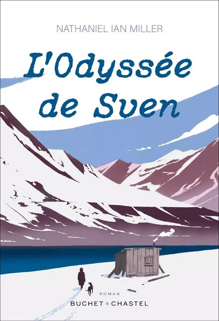 L'Odyssée de Sven - Nathaniel Ian Miller - Libella