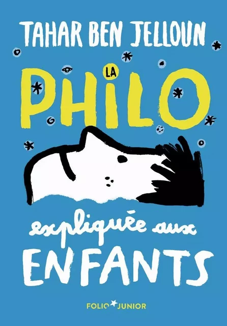 La philo expliquée aux enfants - Tahar Ben Jelloun - Gallimard Jeunesse