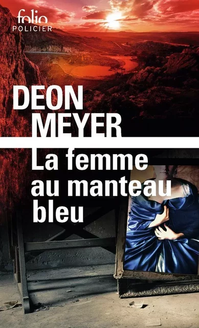 La femme au manteau bleu - Deon Meyer - Editions Gallimard