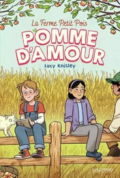 La Ferme Petit Pois (Tome 2) - Pomme d'amour