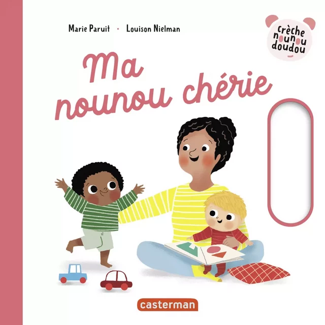 Ma Nounou chérie - Louison Nielman - Casterman Jeunesse