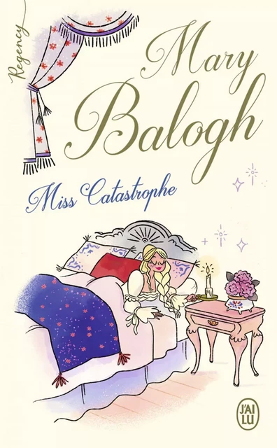 Regency - Miss Catastrophe - Mary Balogh - J'ai Lu