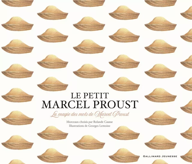 Le petit Marcel Proust - Marcel Proust - Gallimard Jeunesse