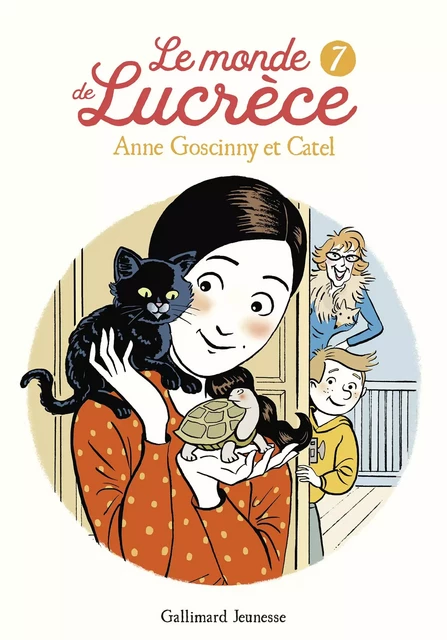 Le monde de Lucrèce (Tome 7) -  Catel, Anne Goscinny - Gallimard Jeunesse