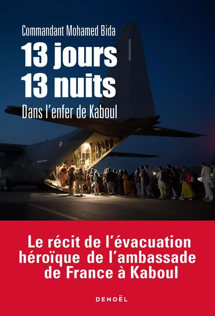 13 jours, 13 nuits dans l'enfer de Kaboul - Mohamed Bida - Denoël