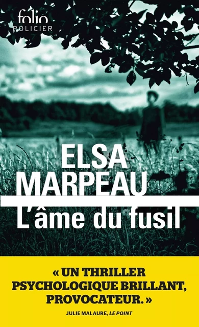 L'âme du fusil - Elsa Marpeau - Editions Gallimard