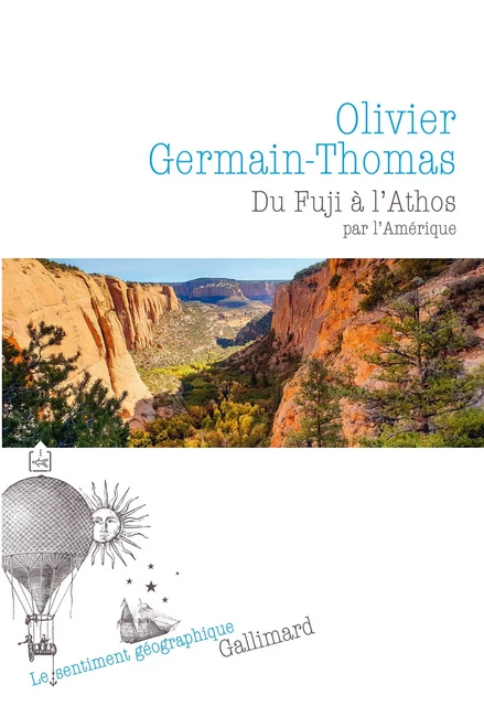 Du Fuji à l'Athos - Olivier Germain-Thomas - Editions Gallimard