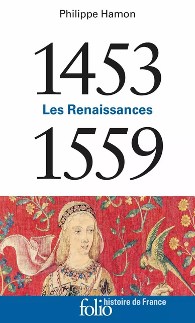 1453-1559. Les Renaissances - Philippe Hamon - Editions Gallimard