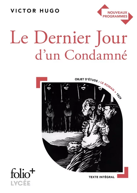 Le Dernier Jour d'un Condamné - Victor Hugo - Editions Gallimard