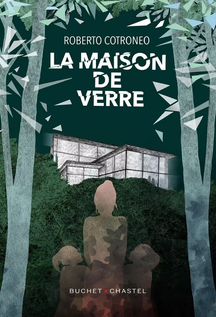 La maison de verre - Roberto Cotroneo - Libella