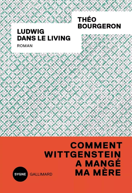 Ludwig dans le living - Théo Bourgeron - Editions Gallimard