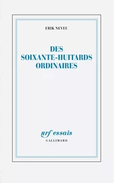 Des soixante-huitards ordinaires