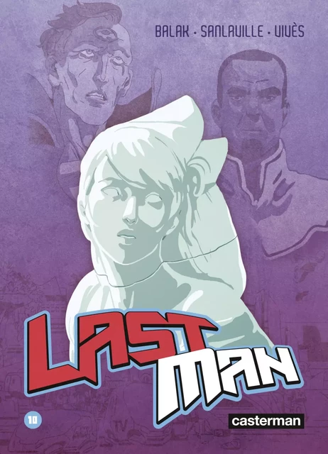 Lastman (Tome 10) - Bastien Vivès,  Balak, Michaël Sanlaville - Casterman